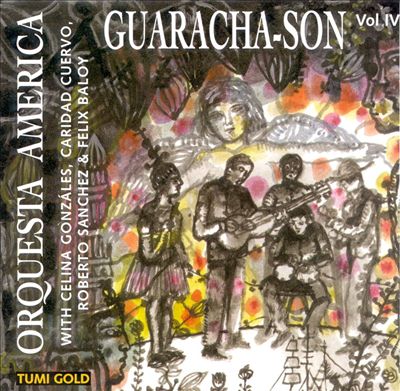 Orquesta America, Vol. 4: Guaracha-Son