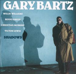 descargar álbum Gary Bartz - Shadows