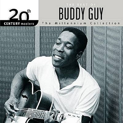 20th Century Masters - The Millennium Collection: The Best of Buddy Guy