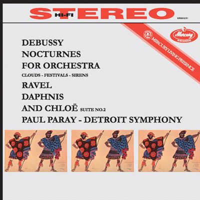 Debussy: Nocturnes for Orchestra; Ravel: Daphnis et Chloë Suite No. 2