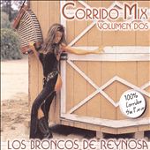 Broncos de Reynosa Corridos Mix, Vol. 2