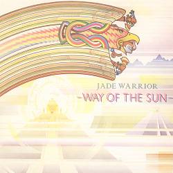last ned album Jade Warrior - Way Of The Sun