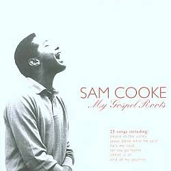last ned album Sam Cooke - My Gospel Roots