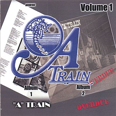 "A" Train, Vol. 1