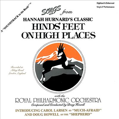 Songs from Hannah Hurnard's Classic Hinds' Feet on High Places