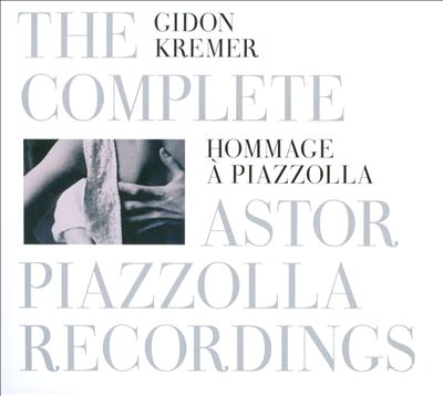 Hommage à Piazzolla: The Complete Astor Piazzolla Recordings