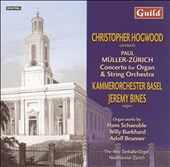 Müller-Zürich: Concerto for Organ & String Orchestra