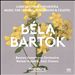 Béla Bartók: Concerto for Orchestra; Music for Strings, Percussion & Celesta