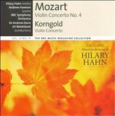 Mozart: Violin Concerto No. 4; Korngold: Violin Concerto
