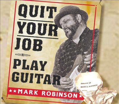 Quit Your Job - Play Guitar