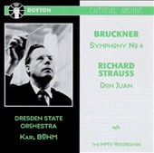 Bruckner: Symphony No. 4; Strauss: Don Juan