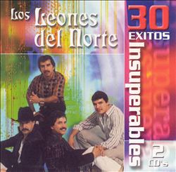 télécharger l'album Los Leones Del Norte - 30 Exitos Insuperables