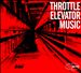 Throttle Elevator Music