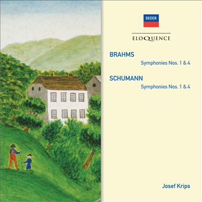 Brahms: Symphonies Nos. 1 & 4; Schumann: Symphonies Nos. 1 & 4