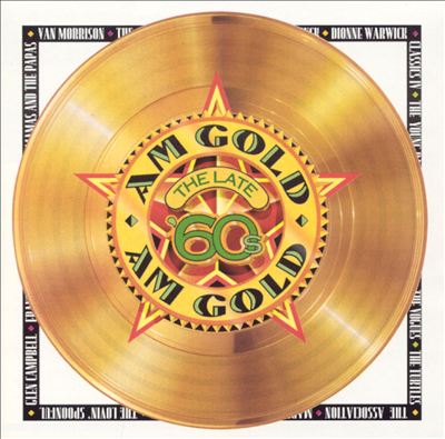 AM Gold: The Late '60s