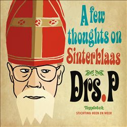 télécharger l'album Drs P - A Few Thoughts On Sinterklaas