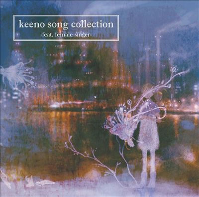 Keeno Song Collection