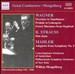 Mengelberg: Wagner; R. Strauss; Mahler
