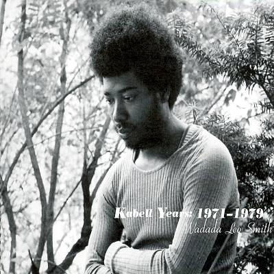 Wadada Leo Smith: Kabell Years, 1971-1979