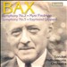 Bax: Symphonies Nos. 2 & 5