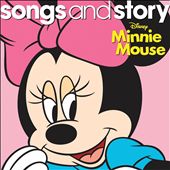 Disney Songs & Story: Minnie Mouse