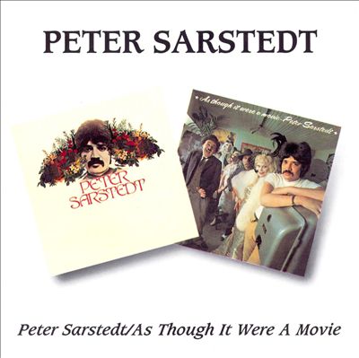 Peter Sarstedt/As Though It Were a Movie