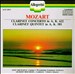 Mozart: Clarinet Quintet; Clarinet Concerto