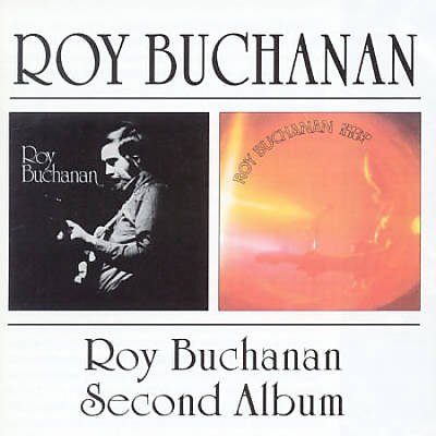 Roy Buchanan/Second Album