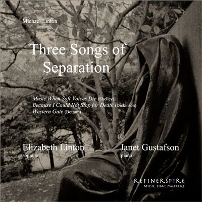 Three Songs of Separation, for voice & piano
