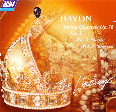 Haydn: String Quartets, Op.76 - No. 1, No. 2 "Fifths", No. 3 "Emperor"
