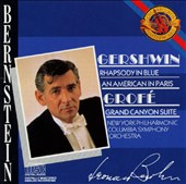 Gershwin: Rhapsody In Blue; An American In Paris; Grofé: Grand Canyon Suite
