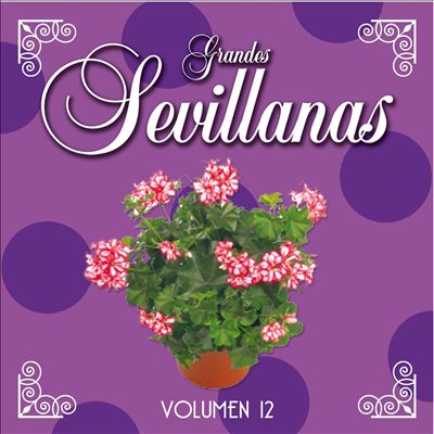 Grandes Sevillanas, Vol. 12