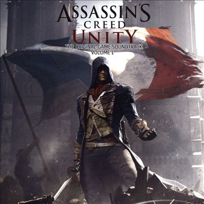 Assassin's Creed: Unity [Original Game Soundtrack]