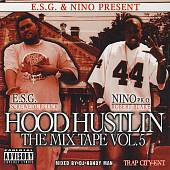 Hood Hustlin: The Mixtape, Vol. 5