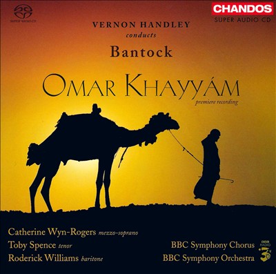 Omar Khayyam, for soloists, chorus & orchestra