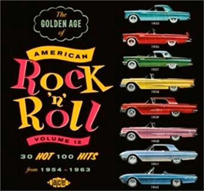The Golden Age of American Rock 'n' Roll, Vol. 12