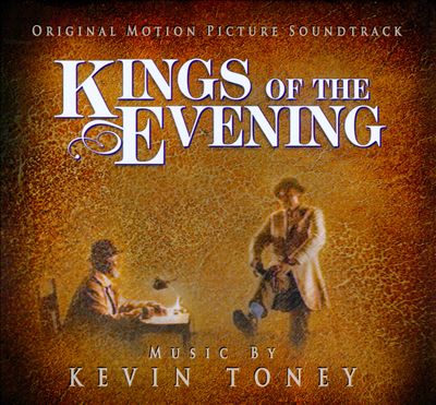 Kings of the Evening, film score