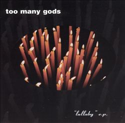 télécharger l'album Too Many Gods - Lullaby