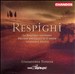 Respighi: La Boutique fantasque; Arrangement of Bach's Prelude & Fugue in D major; La pentola magica