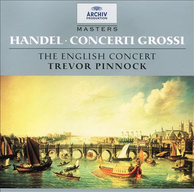 Concerto Grosso in G minor, Op.6/6, HWV 324