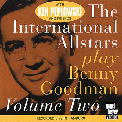 The International Allstars Play Benny Goodman, Vol. 2
