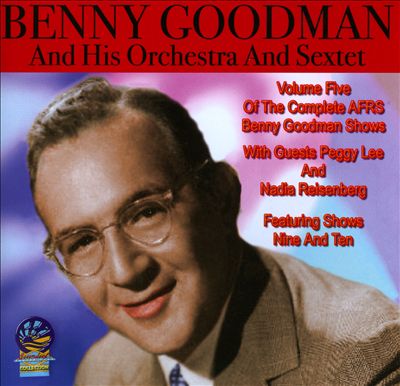 AFRS Benny Goodman Show, Vol. 5