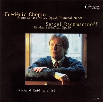 Frédéric Chopin: Piano Sonata No. 2, Op. 35 "Funeral March", Sergei Rachmaninoff: Études tableaux, Op. 39