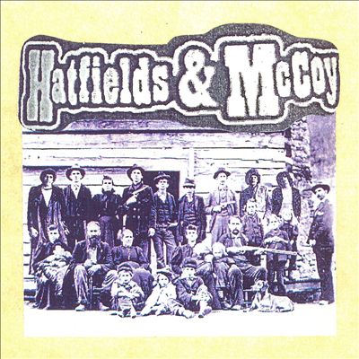 The Hatfields & "McCoy"