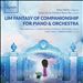 Manu Martin: Lim Fantasy of Companionship for Piano & Orchestra