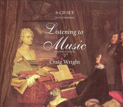 6-CD Set to Accompany "Listening to Music" (Second Edition) [Box Set]