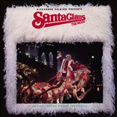 Santa Claus, The Movie [Original Soundtrack]