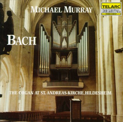 Bach: The Organ at St. Andreas-Kirche, Hildesheim