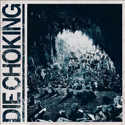 lataa albumi Die Choking - III