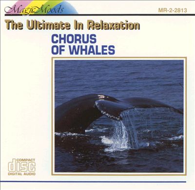 Nature's Moods, Vol. 2: Chorus of Whales